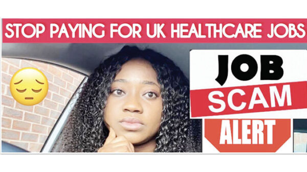 Woman Loses US$4000 In UK Healthcare Certificate of Sponsorship Deal