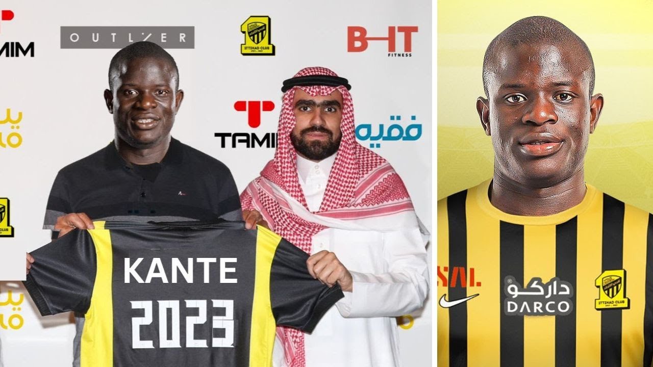 N’Golo Kante Leaves Chelsea To Join Saudi Arabia's Al-Ittihad