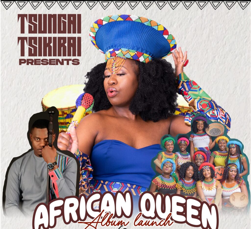 Tsungai Tsikirai Set to Unveil Highly Anticipated Album "African Queen"